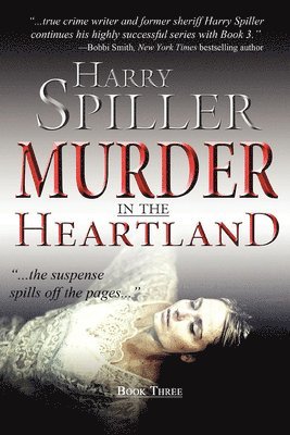 Murder in the Heartland: Book Three 1