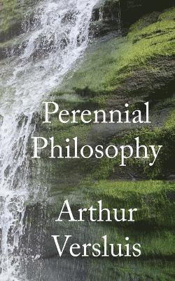 Perennial Philosophy 1