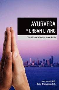 bokomslag Ayurveda in Urban Living