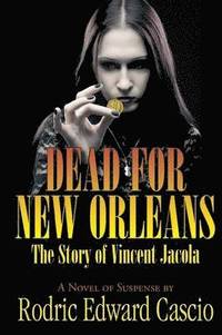 bokomslag Dead for New Orleans