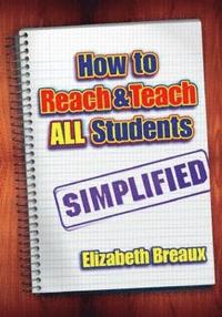 bokomslag How to Reach and Teach All Students-Simplified