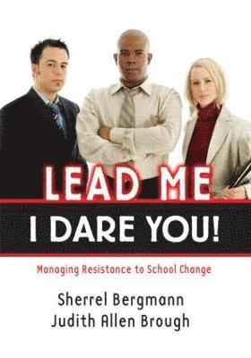 Lead Me, I Dare You! 1