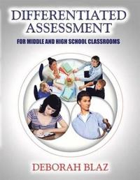 bokomslag Differentiated Assessment for Middle and High School Classrooms