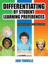 bokomslag Differentiating By Student Learning Preferences