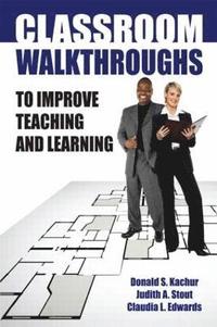 bokomslag Classroom Walkthroughs To Improve Teaching and Learning