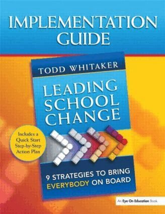 Todd Whitaker - Leading School Change, Häftad