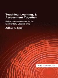 bokomslag Teaching, Learning & Assessment Together