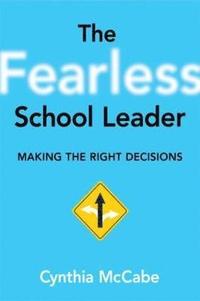 bokomslag Fearless School Leader, The