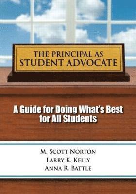 Principal as Student Advocate, The 1