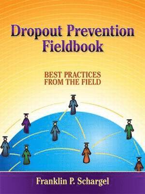 bokomslag Dropout Prevention Fieldbook