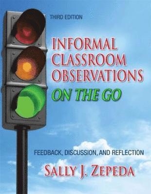Informal Classroom Observations On the Go 1
