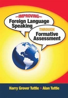 bokomslag Improving Foreign Language Speaking through Formative Assessment