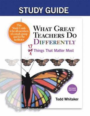 Study Guide: What Great Teachers Do Differently 1