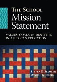 bokomslag School Mission Statement, The