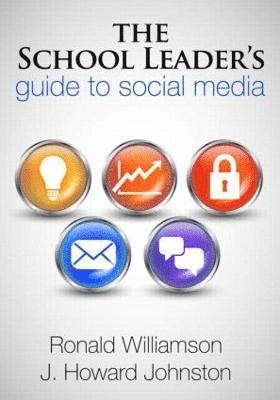 The School Leader's Guide to Social Media 1