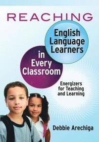 bokomslag Reaching English Language Learners in Every Classroom