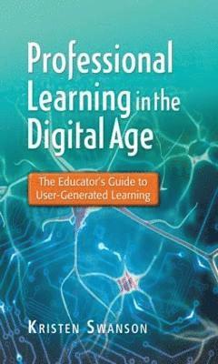 Professional Learning in the Digital Age 1