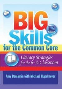 bokomslag Big Skills for the Common Core