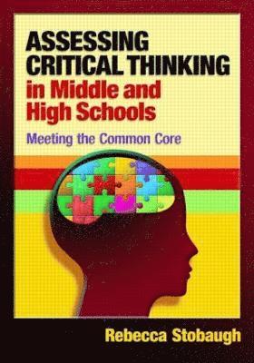 bokomslag Assessing Critical Thinking in Middle and High Schools