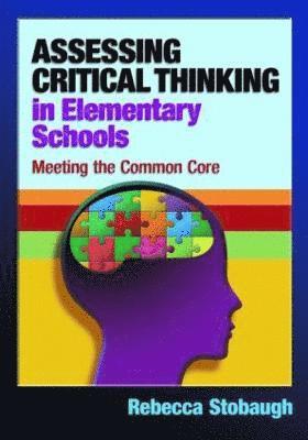 bokomslag Assessing Critical Thinking in Elementary Schools