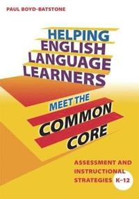 bokomslag Helping English Language Learners Meet the Common Core