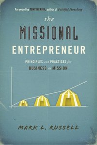 bokomslag Missional Entrepreneur