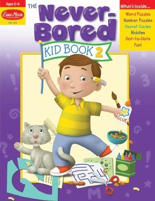 The Never-Bored Kid Book 2, Age 5 - 6 Workbook 1