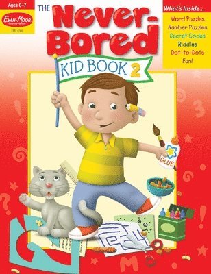 The Never-Bored Kid Book 2, Age 6 - 7 Workbook 1
