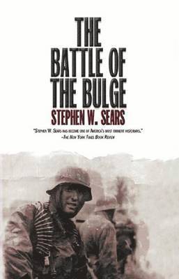 Stephen W Sears - Battle of the Bulge, Häftad