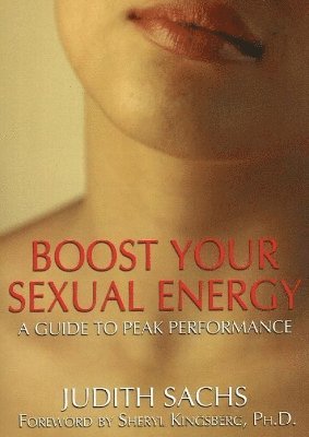 Boost Your Sexual Energy 1