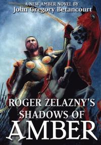 bokomslag Roger Zelazny's Shadows of Amber