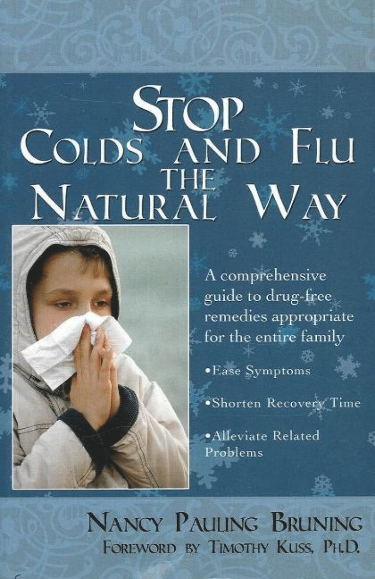 Nancy Pauline Bruning - Stop Colds & Flu the Natural Way, Häftad