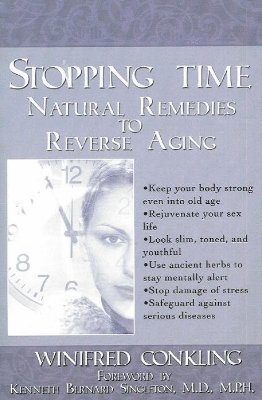 bokomslag Stopping Time: Natural Remedies to Reverse Aging