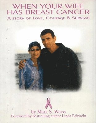 bokomslag When Your Wife Has Breast Cancer