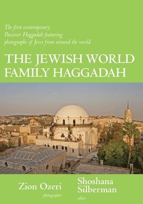 The Jewish World Family Haggadah 1
