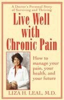 Liza H. Leal - Live Well with Chronic Pain, Häftad