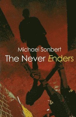 Michael Sonbert - Never Enders, Häftad