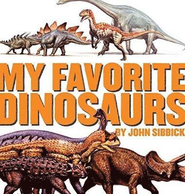 John Sibbick, Ruth Ashby - My Favorite Dinosaurs, Häftad