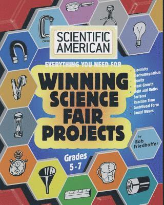 bokomslag Scientific American, Winning Science Fair Projects, Grades 5-7