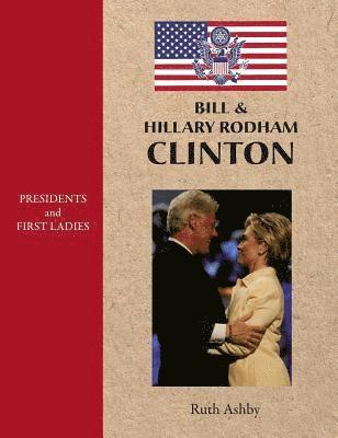 bokomslag Bill & Hillary Rodham Clinton