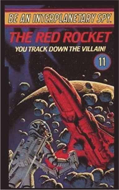 bokomslag Be An Interplanetary Spy: The Red Rocket
