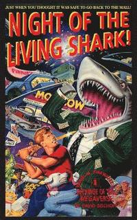 bokomslag Night of the Living Shark!
