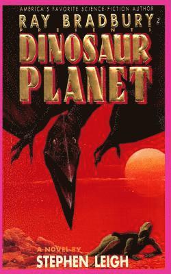 Ray Bradbury Presents Dinosaur Planet 1