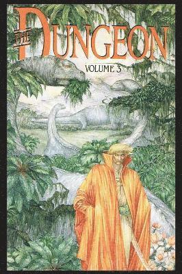 bokomslag Philip José Farmer's The Dungeon Vol. 3
