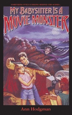 My Babysitter Is a Movie Monster 1