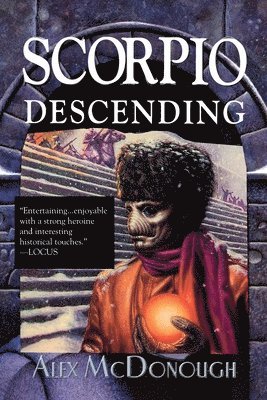 Alex McDonough - Scorpio Descending, Häftad