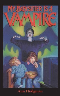 bokomslag My Babysitter Is a Vampire