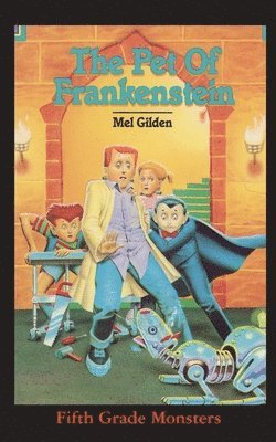 bokomslag The Pet of Frankenstein