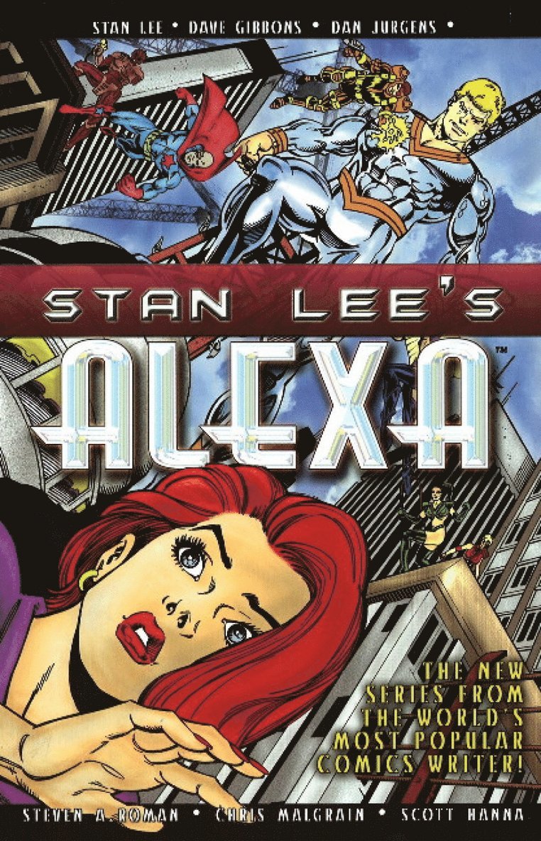 Stan Lee, Dave Gibbons, Dan Jurgens, Steve a. Roman, Steve A. Roman - Alexa, Häftad
