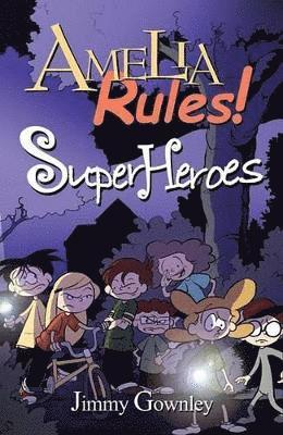Amelia Rules!, Super Heroes